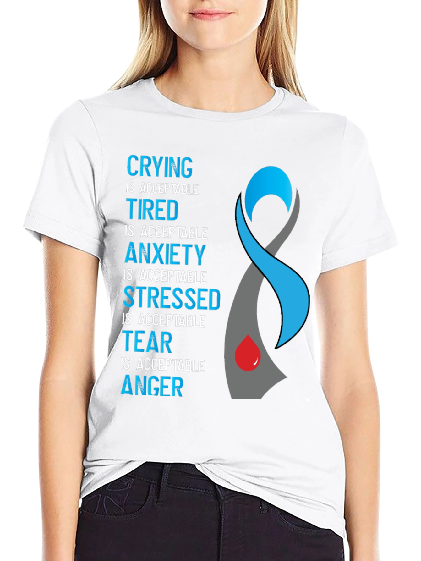 Acceptance Ribbon T-Shirt: Crying Tired Anxiety Stress Tear Anger