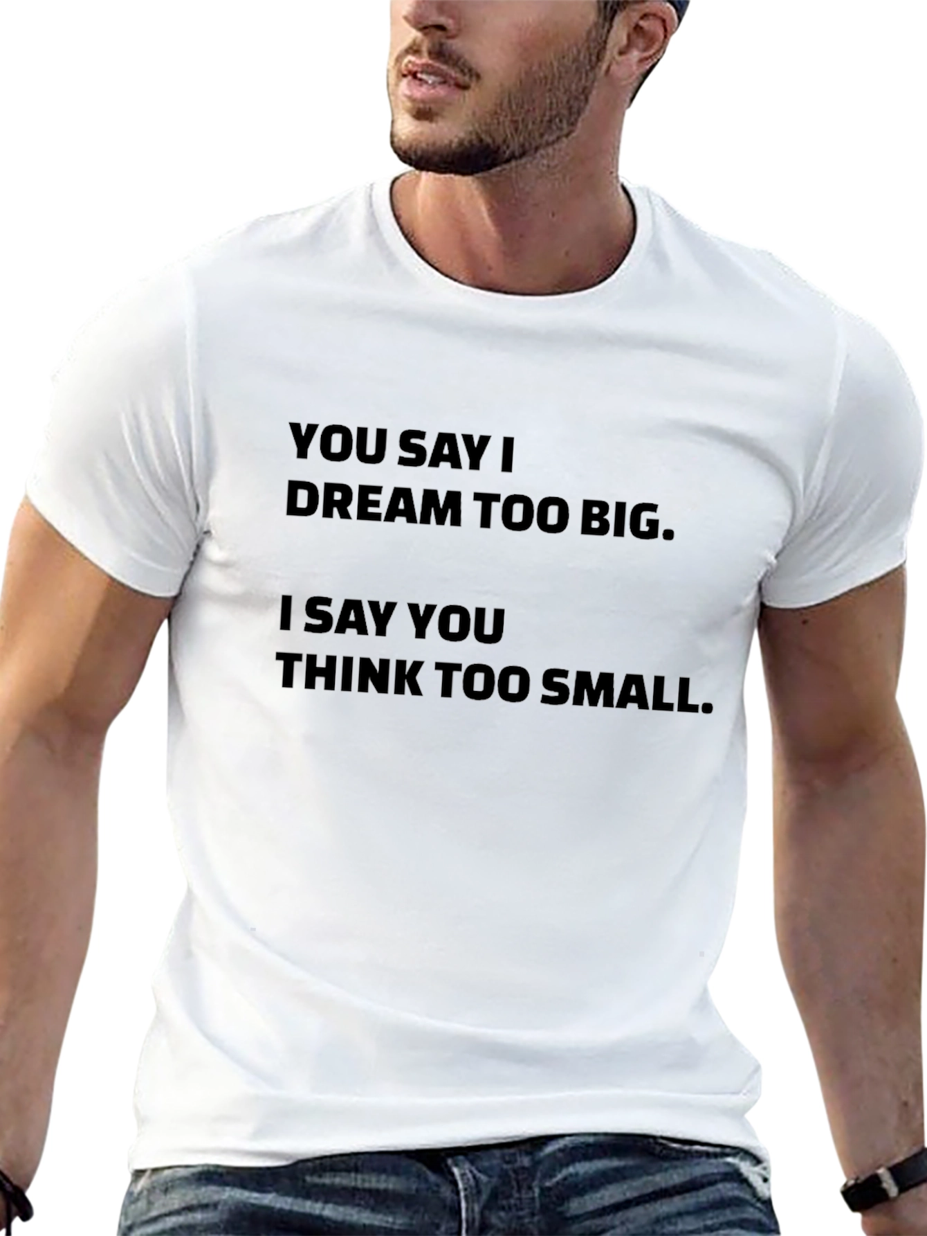 Dream Big Graphic T-Shirt