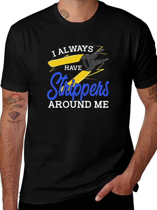 Funny Electrician Strippers T-Shirt
