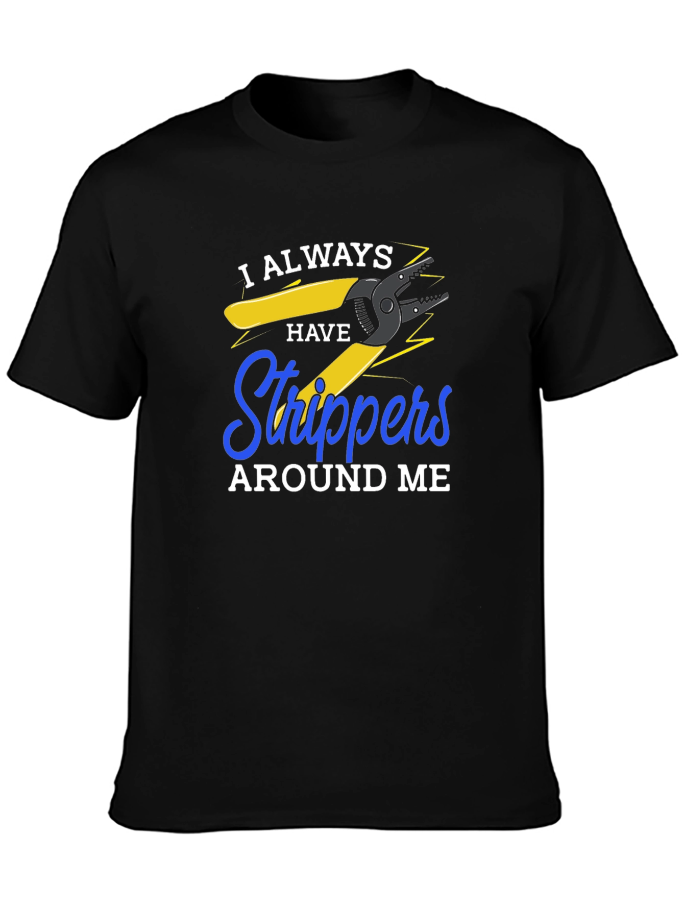 Funny Electrician Strippers T-Shirt