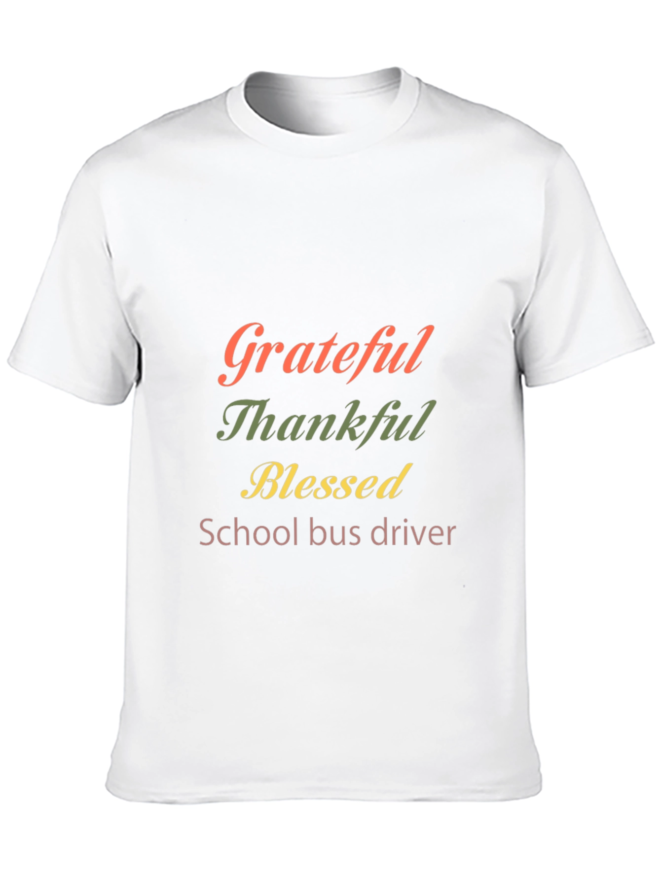 Grateful Thankful Blessed School Bus Driver T-Shirt