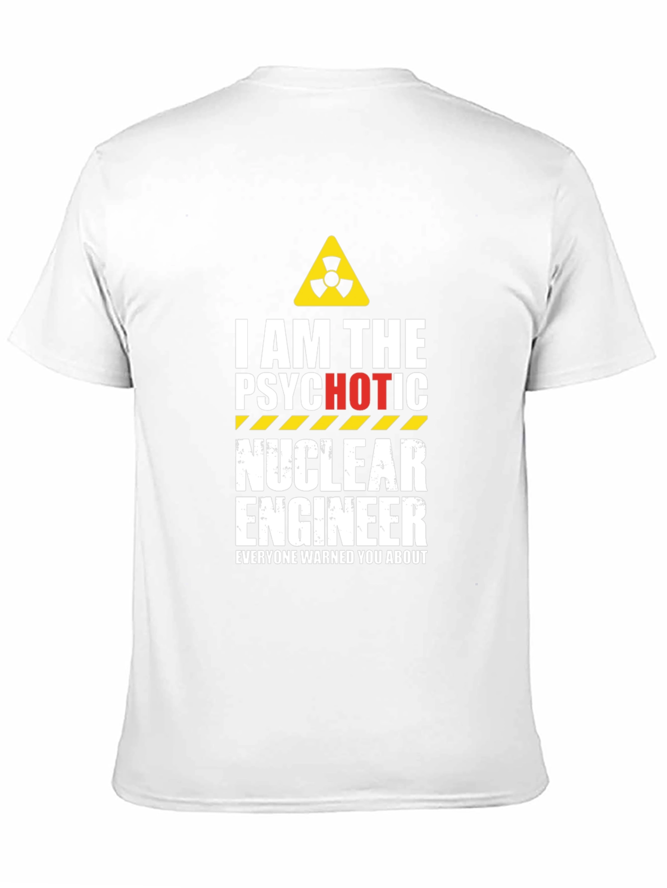 Psychotic Nuclear Engineer Graphic Tee - Black