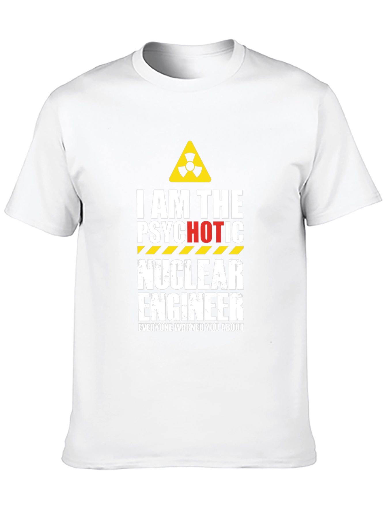 Psychotic Nuclear Engineer Graphic Tee - Black