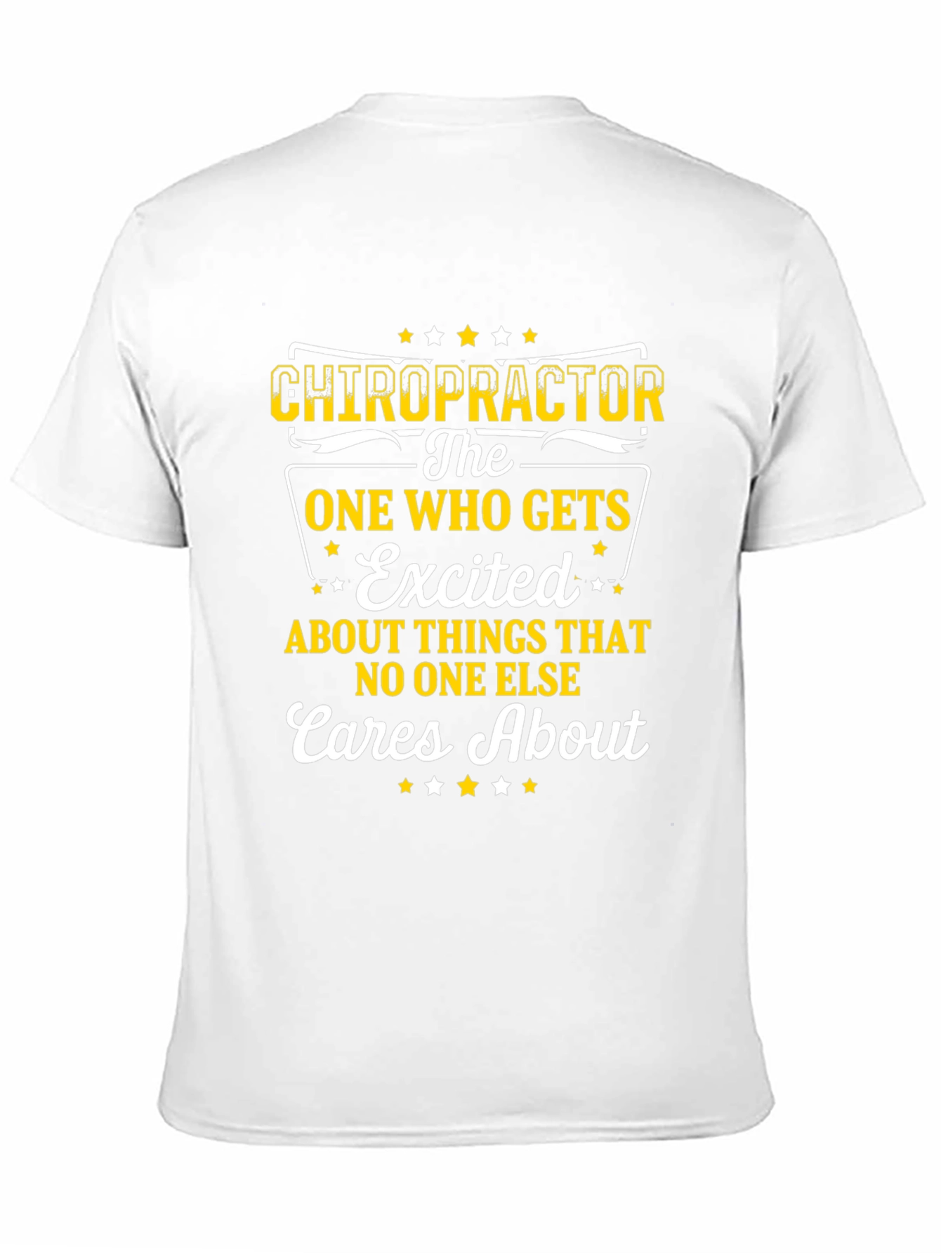Chiropractor Excited Graphic T-Shirt