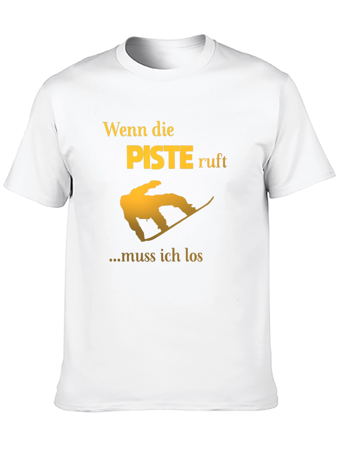 Wenn die Piste Ruft T-Shirt - Snowboarding Shirt