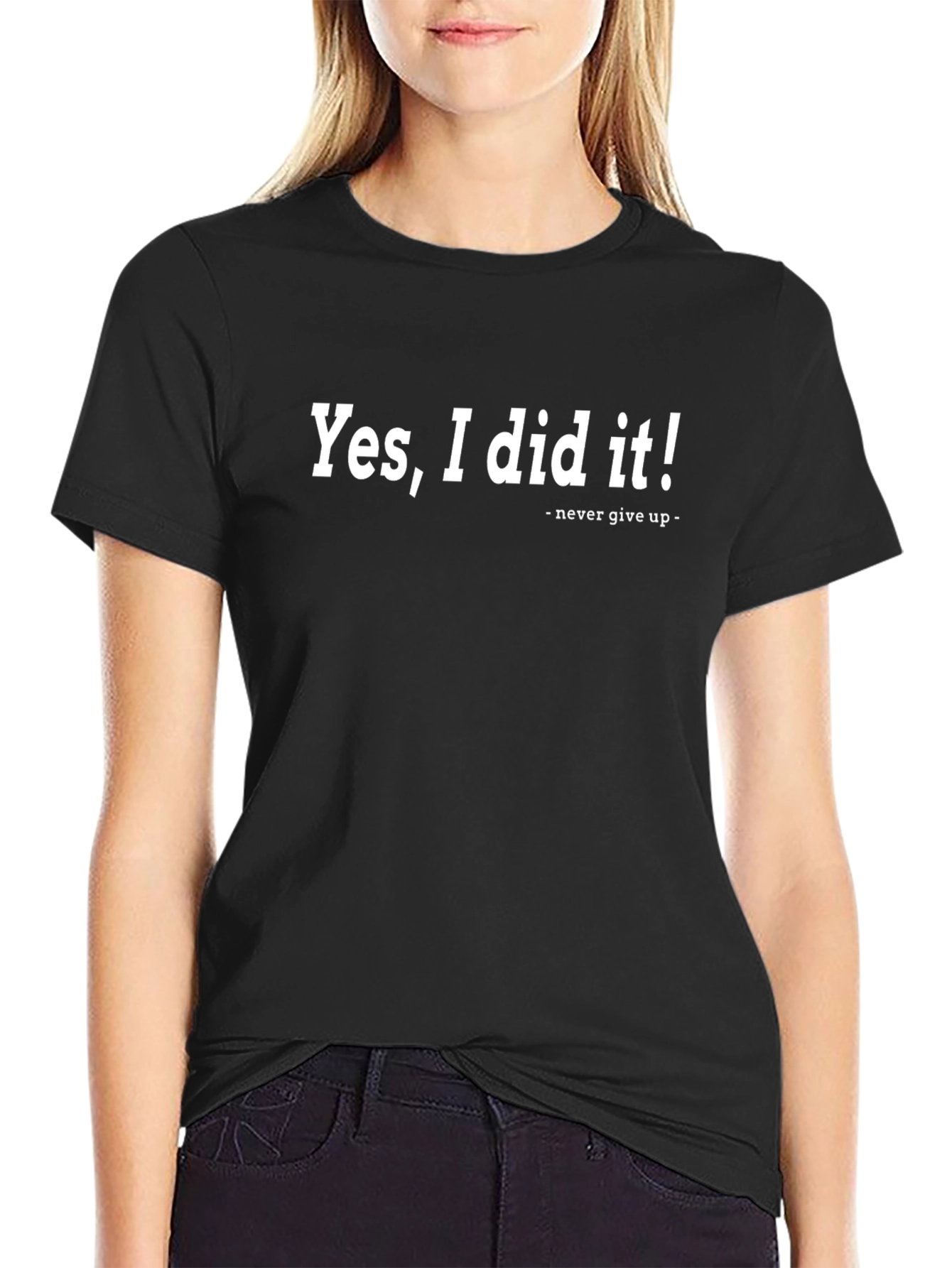 Yes I did it! Graphic Tee