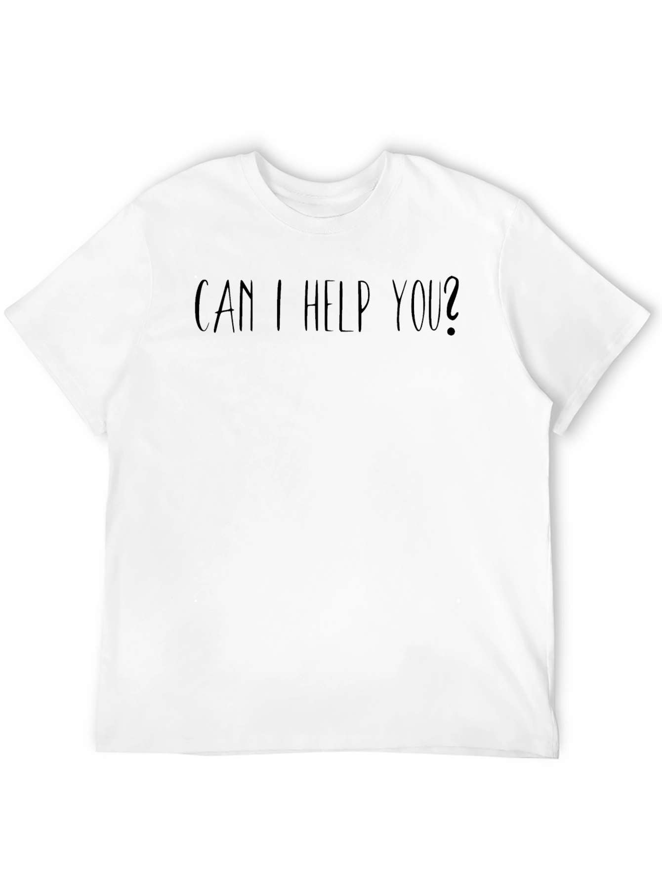 Can I Help You? Graphic T-Shirt