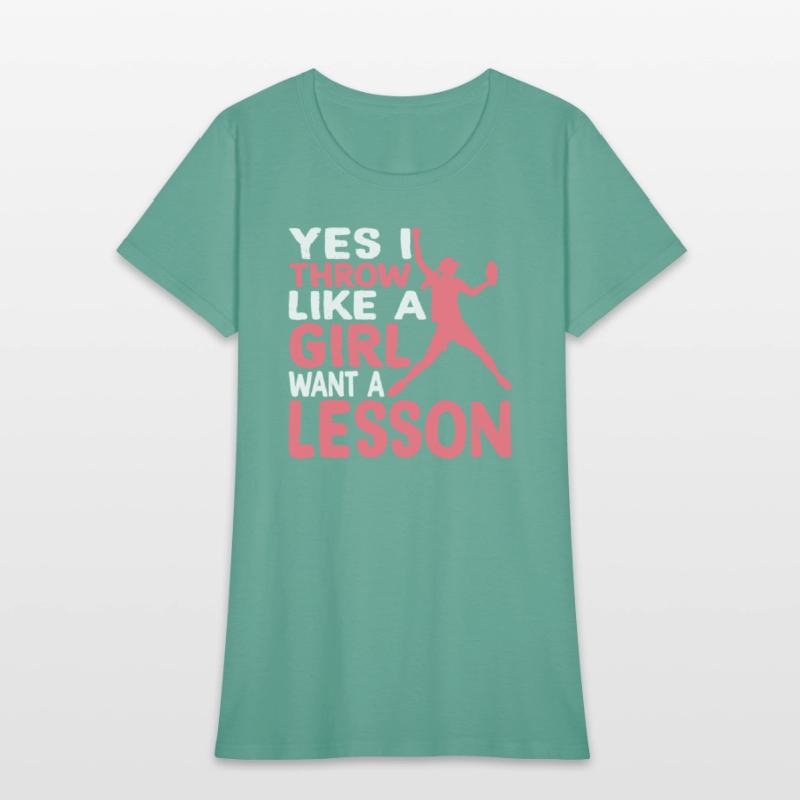 Yes I Throw Like A Girl Want A Lesson 3