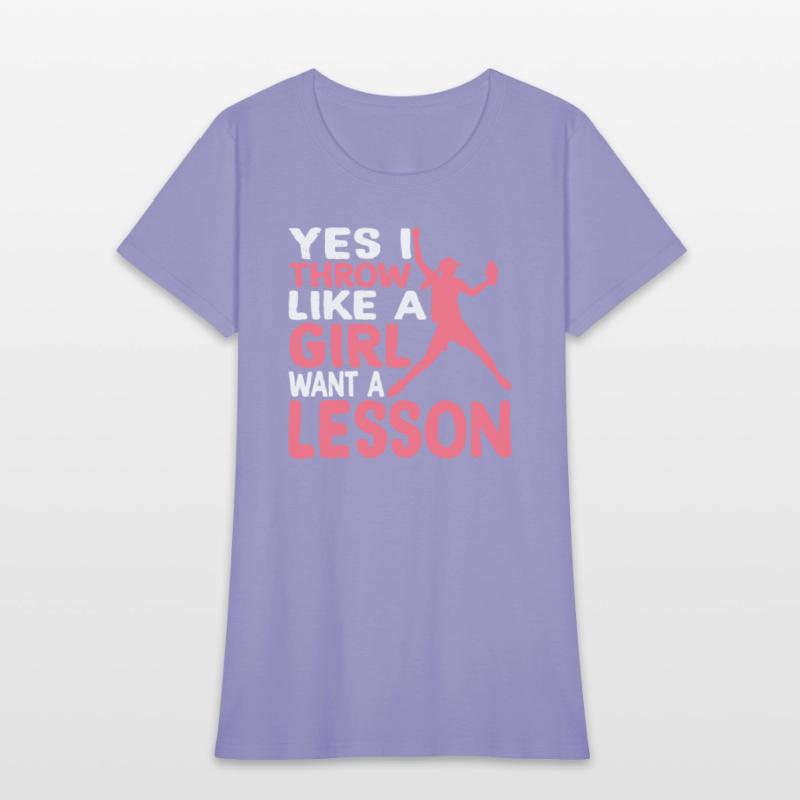 Yes I Throw Like A Girl Want A Lesson 3