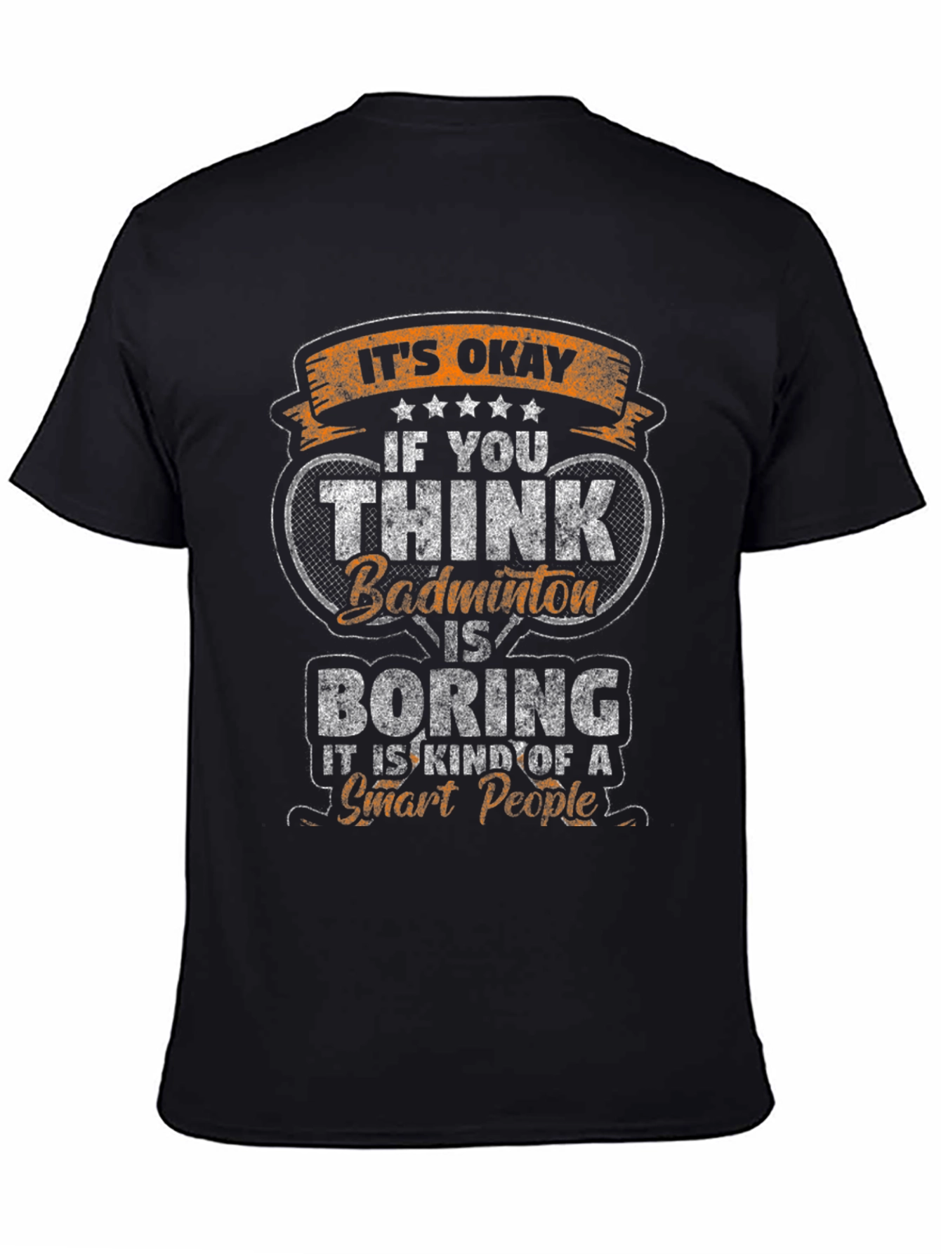 Badminton Smart People Graphic Tee