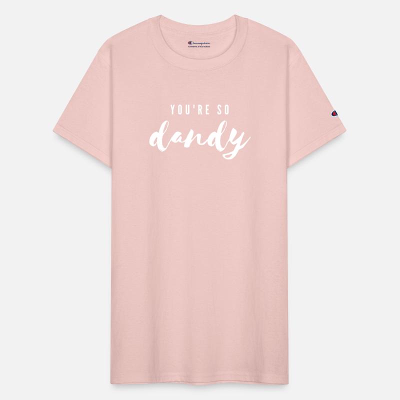 You're So Dandy