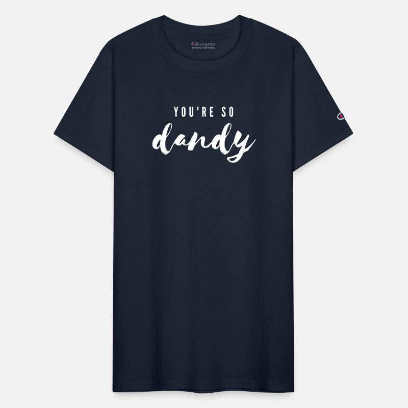 You're So Dandy
