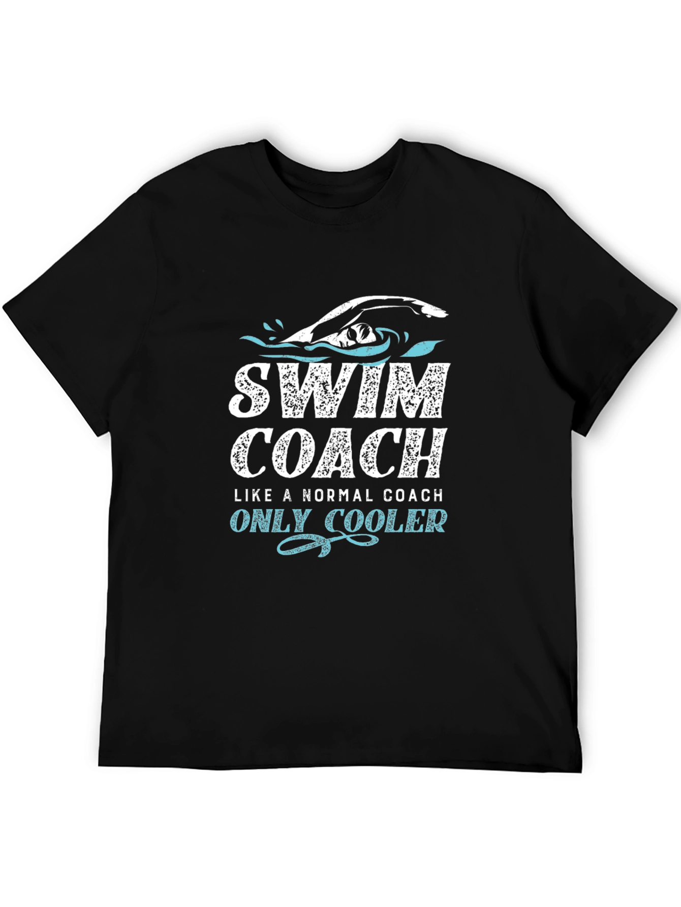 Swim Coach T-Shirt - Funny Swimmer Gift