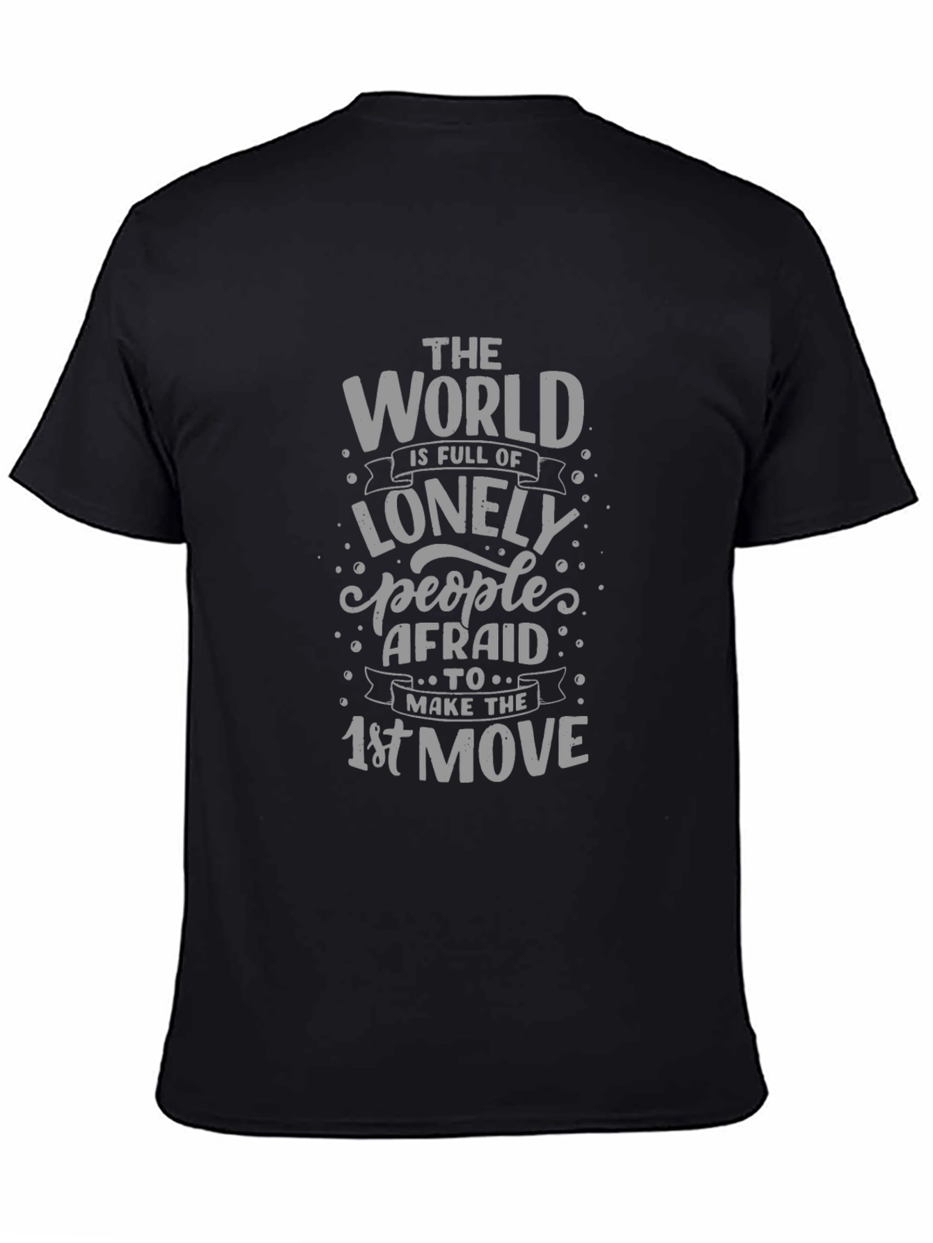 The World is Full of Lonely People T-Shirt