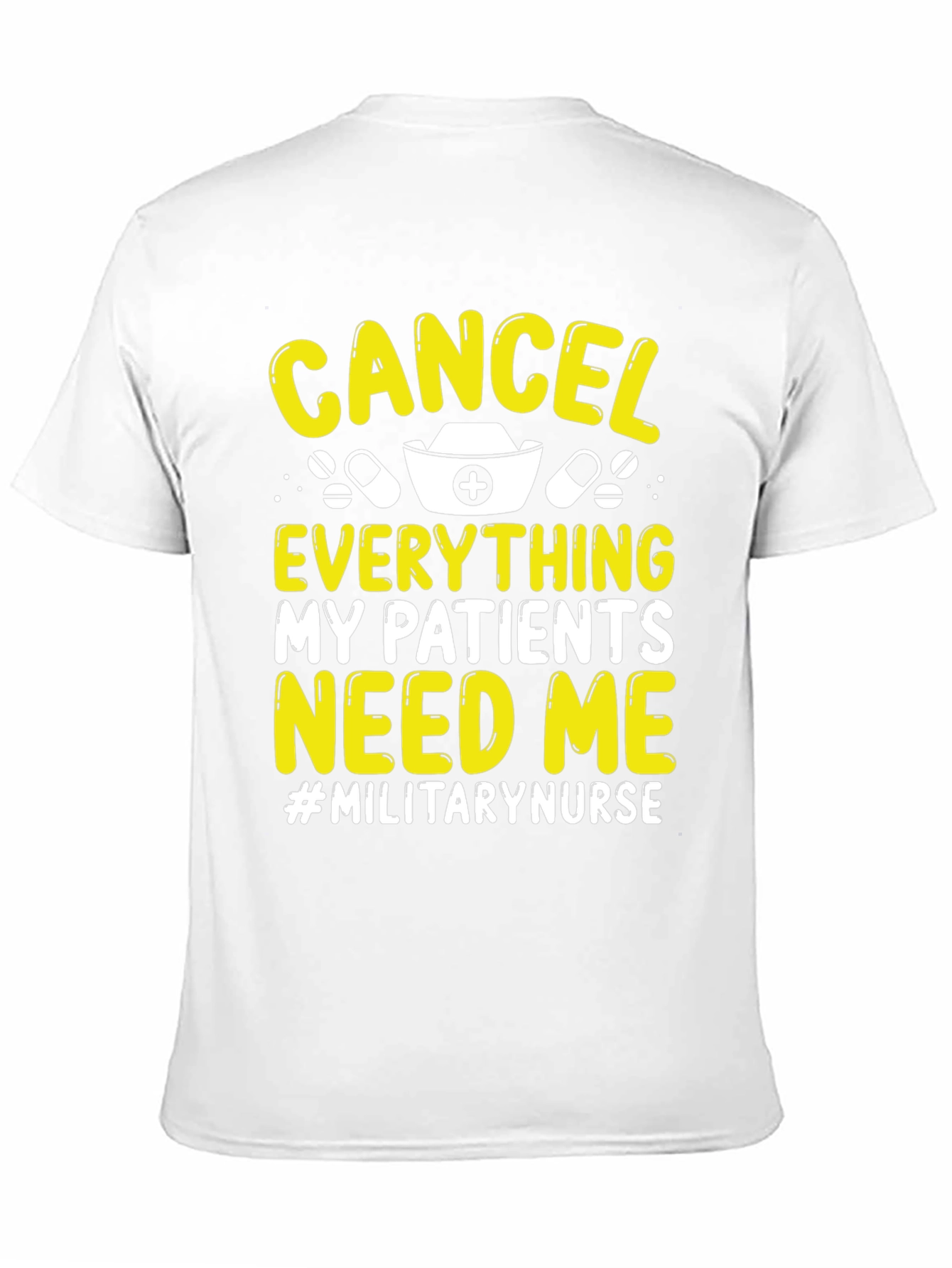 Military Nurse T-Shirt: Cancel Everything