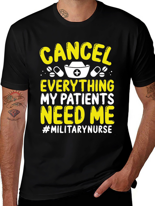 Military Nurse T-Shirt: Cancel Everything